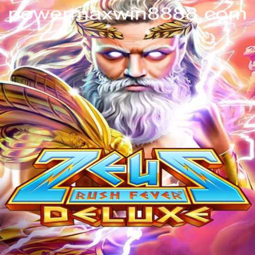 Experience the Thrill of ZeusRushFeverDeluxe: The Ultimate Gaming Adventure